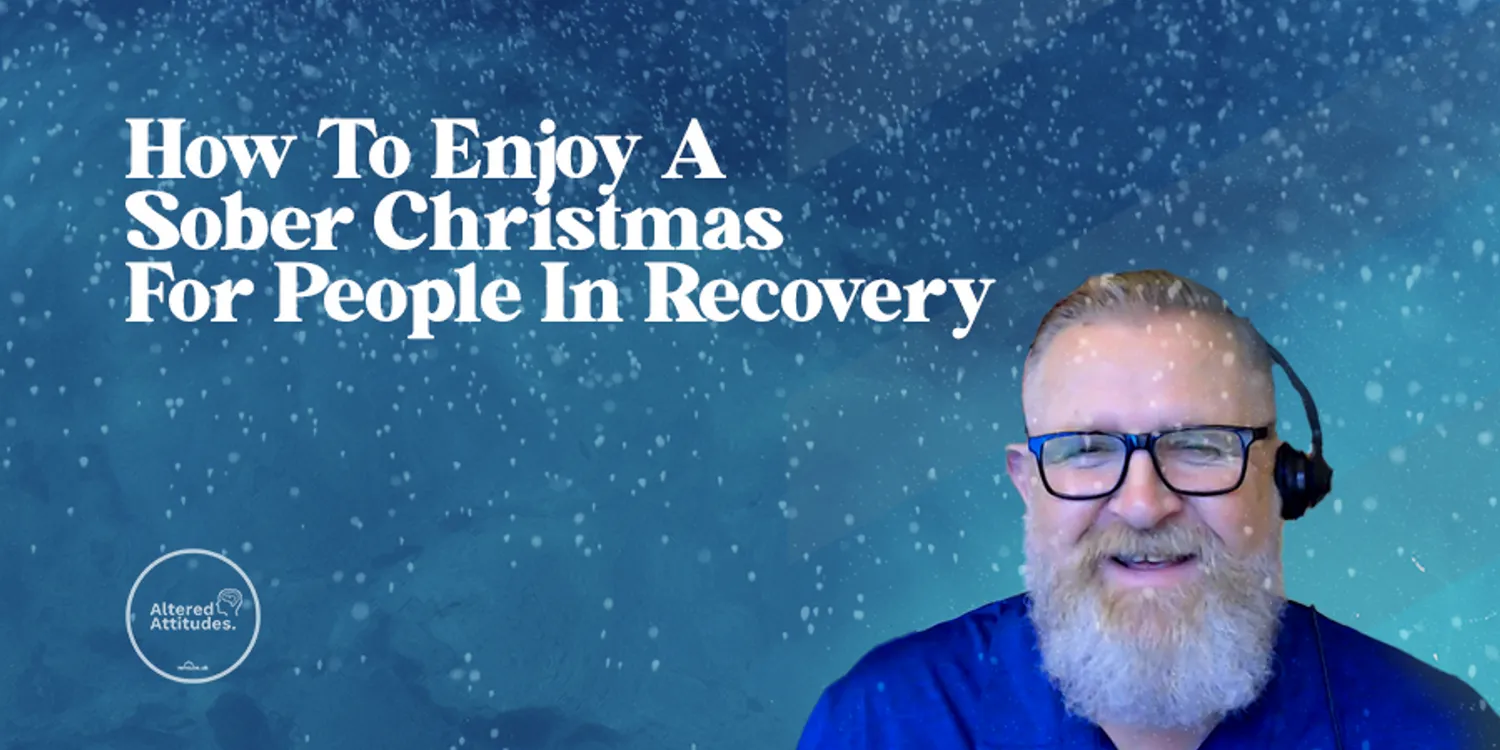 How to enjoy a sober Christmas for people in recovery